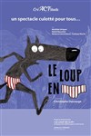 Le loup en slip | Compagnie CréACT'itude Lyon - 