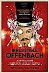 Irrésistible Offenbach - 