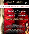 Récital de Virtuoses, Violon & Violoncelle en solo et duo - 