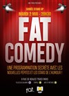 Fat Comedy - 