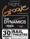 Night Groove : The Dynamics + Maïa + I'Groove Battle - 