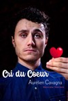 Aurélien Cavagna dans Cri du coeur - 