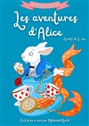 Les aventures d'Alice | version 3 à 8 ans - 