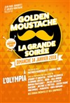 La Grande Soirée Golden Moustache - 