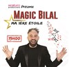 Magic Bilal dans Ma 1ère étoile - 