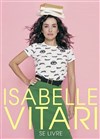 Isabelle Vitari dans Isabelle Vitari se livre - 