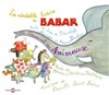 Histoire de Babar et Le Carnaval des Animaux - 