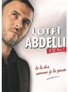 Lotfi Abdelli dans À 50 ans - 