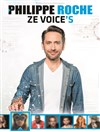 Philippe Roche dans Ze Voice's - 