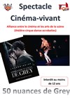 Cinéma Vivant : 50 nuances de Grey - 
