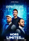 Les Hypnotiseurs dans Hors Limites 2.0 - 