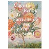 Visite guidée : exposition Magritte / Renoir, Le surréalisme en plein soleil | par Michel Lhéritier - 