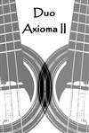 Axomia II : Duo de guitares - 