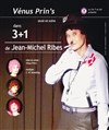 Vénus Prin's dans 3+1 de Jean-Michel Ribes - 