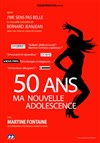 50 ans, ma nouvelle adolescence | par Martine Fontaine - 