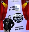 Carte blanche de l'Avignon Comedy Club avec Did'h - 