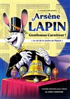 Arsène Lapin, gentleman carotteur : Le vol de la cloche de Pâques - 