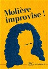 Molière improvise ! - 