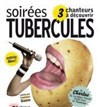 Soirée Tubercules - 