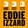 Eddie Izzard | 3 Show en 3 Langues en 3 heures - 
