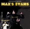 Max's Evans dans One Max Chaud - 