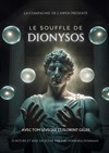 Le Souffle de Dionysos - 