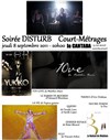 Soirée Disturb Court-Métrages - 