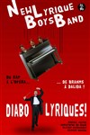 Le New Lyrique Boys Band : Diabolyriques ! - 