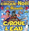Cirque de Noël de Marseille - 