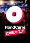 Rond Carré Comedy Club - 