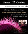 le Baroque Flamboyant en Europe Motet, Suite, Concerto & Air d'Opéra - 