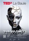 TEDx La Baule : Turbulences - 