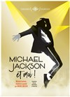 Michel Melcer dans Michael Jackson et moi ! - 