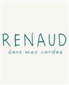 Renaud : Dans mes cordes - 