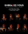 Embrasez-vous - 