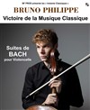 Bruno Philippe - Les Suites de Bach pour Violoncelle - 