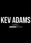 Kev Adams Loading... - 