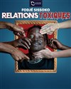 Fodje Sissoko dans Relations Toxiques - 