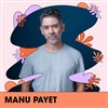 Manu Payet | Festival Paris Paradis - 