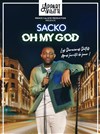 Sacko Camara dans Oh my God ! - 