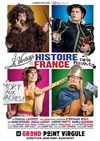 La véritable histoire de France...enfin presque ! - 