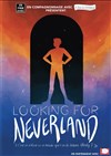 Looking for Neverland - 