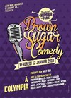 Brown Sugar Comedy - 