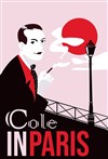 Cole (Porter) in Paris - 