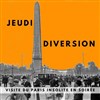 Jeudi Diversion : Visite du Paris insolite en soirée - 