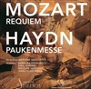 Pauken Messe de Haydn / Requiem de Mozart / Concerto de trompette de Neruda - 