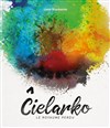 Cielarko, le royaume perdu - 