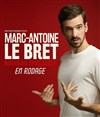 Marc Antoine Le Bret dans En rodage - 