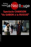 Du Gabon à la Russie - 