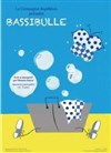 Bassibulle - 